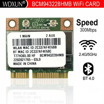 Broadcom BCM943228HMB Foxconn T77H365.00 HF 300M 802.11 a/b/g/n + Bluetooth 4.0 для asus acer sony