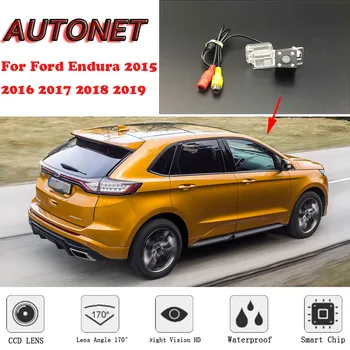 Резервная камера заднего вида AUTONET для Ford Endura 2015 2016 2017 2018 2019 Ночного Видения/парковочная камера или кронштейн