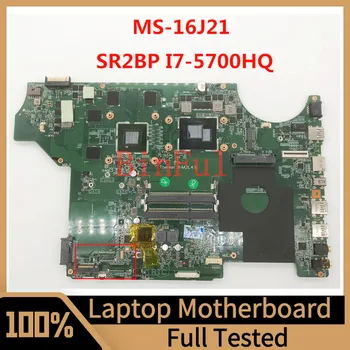 MS-16J21 ВЕРСИЯ 1.0 для материнской платы ноутбука MSI GE62 GE72 с процессором SR2BP I7-5700HQ GTX950M GPU 100% Полностью Протестирован, работает хорошо