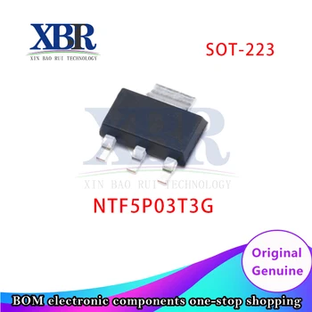 10 Шт. Полупроводниковых транзисторов NTF5P03T3G SOT-223, Новые и оригинальные, 100% качество