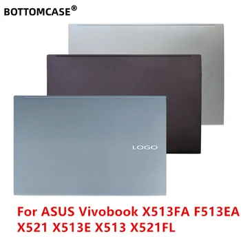 Нижний ЧЕХОЛ НОВЫЙ Оригинальный Для ASUS Vivobook X513FA F513EA X521 X513E X513 X521FL Чехол Для Ноутбука Верхняя ЖК-задняя крышка 13N1-BAA0102
