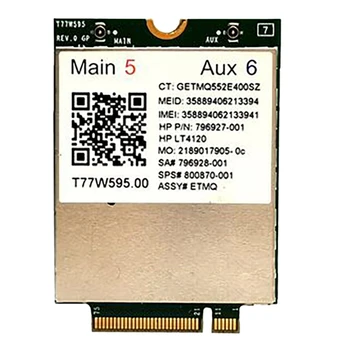 T77W595 4G LTE Модуль карты LT4120 796928-001 MDM9625 Для HP Probook/Elitebook 820 840 850 G2 G3 4G Модуль Сетевой карты