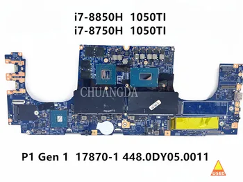 Для Lenovo Thinkpad X1 Extreme Материнская плата для ноутбука 1-го поколения LPM-1 MB 17870-1 с CPUi7-8850H i7-8750H GTX1050Ti DDR4 Материнская плата