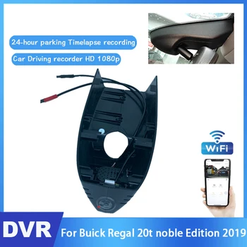 Новинка! Автомобильный Видеорегистратор Wifi Камера Для Buick Regal 20t Noble Edition 2019 CCD HD Ночного Видения высококачественный Видеомагнитофон для вождения