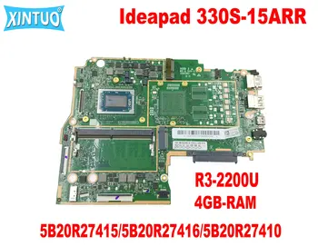 для Lenovo Ideapad 330S-15ARR Материнская плата ноутбука с R3-2200U 5B20R27415 5B20R27416 5B20R27410 4G RAM DDR3 100% Протестирована